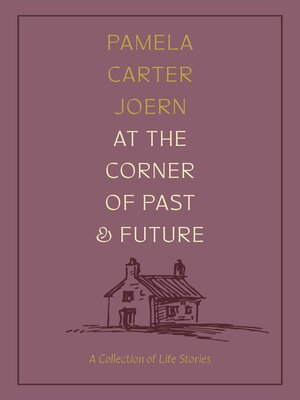 cover image of At the Corner of Past and Future